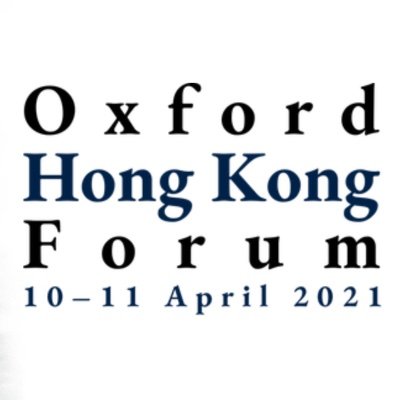 Inaugural Oxford Hong Kong Forum 🇭🇰 The future of Hong Kong: Reimagining glocal citizenship | 10–11 April 2021 9–2 pm (GMT+1) | https://t.co/XyIp0GmKMI | Register now