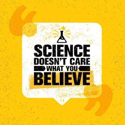 ARGUMENT SHOULD ALWAYS BE BASED ON LOGIC,FACTS AND SCIENCE OTHERWISE IT'S JUST RHETORIC