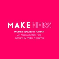 MAKEHERS Small Business Accelerator (@bizmakehers) 's Twitter Profile