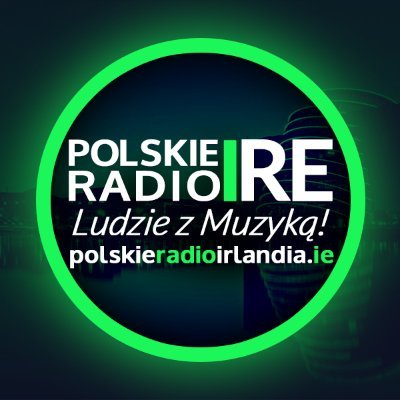 Ireland's first Polish music broadcaster. Pierwsze Polskie Cyfrowe radio w historii Irlandzkiej radiofonii. Ludzie z Muzyką! People with Music!