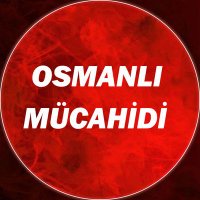 Osmanlı Mücahidi (@mucahidiosmanli) Twitter profile photo