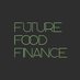 Future Food Finance (@finance_food) Twitter profile photo Future Food Finance (@finance_food) Twitter profile photo