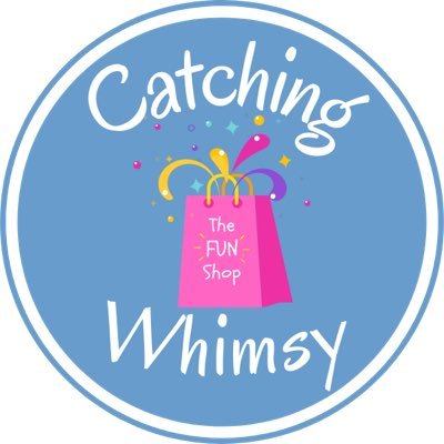The fun shop with something for everyone! | Email: shop@catchingwhimsy.com