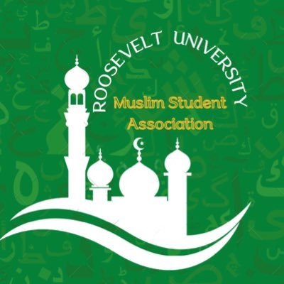 Roosevelt University MSA Muslim Student Association at Roosevelt University in Chicago
