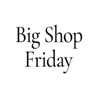 Big Shop Friday(@bigshopfriday) 's Twitter Profile Photo