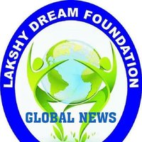 LAKSHY DREAM FOUNDATION GLOBAL NEWS(@GlLakshy) 's Twitter Profile Photo