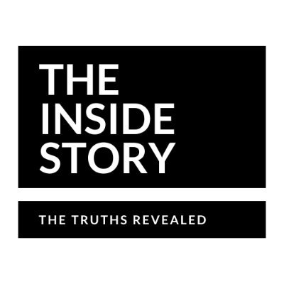The Inside Story - The Truths Revealed