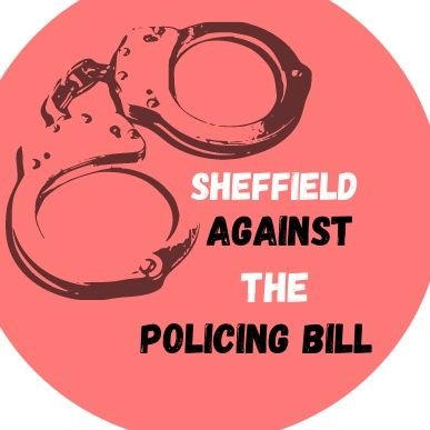 A campaign group building solidarity to oppose the Police, Crime, Sentencing and Courts Bill in Sheffield. #KillTheBill!