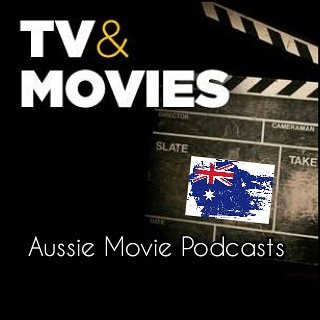 A collection of Australian Movie & TV Podcasts. Tag us in posts or use the hashtag #ausmoviepod for promotion