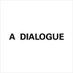 A DIALOGUE (@foradialogue) Twitter profile photo A DIALOGUE (@foradialogue) Twitter profile photo