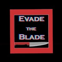Evadethebladeofficial (@evadethebladeo1) 's Twitter Profile