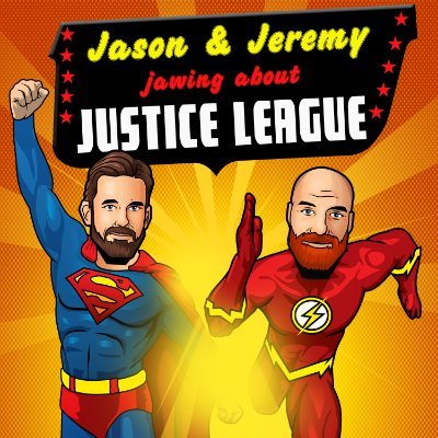 Jason and Jeremy Jawing about JUSTICE LEAGUE