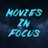Movies In Focus