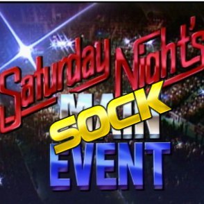 Saturday Night's Sock Event