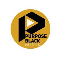 PurposeBlack Media(@PurposeblackM) 's Twitter Profile Photo