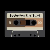 Bothering the Band Podcast(@BotheringBand) 's Twitter Profile Photo