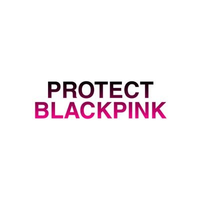 Protect BLACKPINK