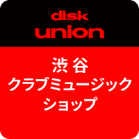 ディスクユニオン渋谷クラブミュージックショップ(@diskunion_SCMS) 's Twitter Profile Photo