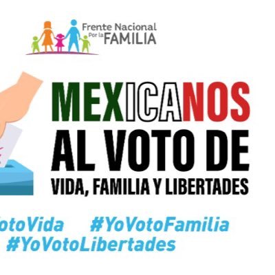 Frente Nacional por la Familia - Yucatán #FamiliaFrenteAl18