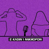 İKİ KADIN BİR MİKROFON (2K1M) (@2k1mpodcast) Twitter profile photo