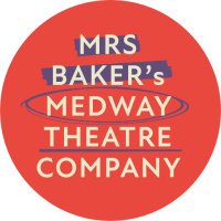 Mrs Bakers Medway Theatre Company Ltd(@bakersmedwaytc) 's Twitter Profile Photo