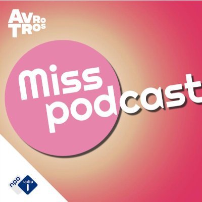 Miss Podcast: ma-vrij van 01:00 tot 02:00 uur op #nporadio1 én als podcast met @MM_Brand en @MischaBlok!