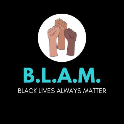Black Lives Always Matter