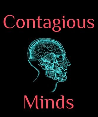 Contagious Minds