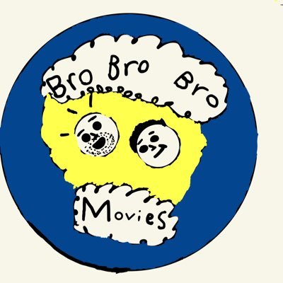 BroBroBroMovie1 Profile Picture