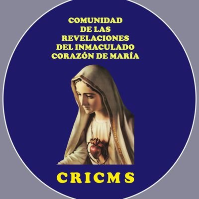 COMUNIDAD DE LAS REVELACIONES DEL INMACULADO CORAZÓN DE MARÍA