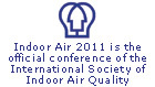 Indoor Air 2011 will be held in Austin TX from June 5-10, 2011. It the world's largest IAQ research conference.