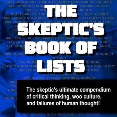 The Skeptic's Book of Lists is the ultimate compendium of critical thinking! https://t.co/7xgMvKsRee