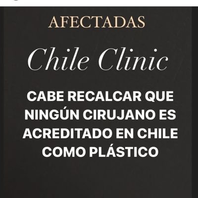 Somos muchas las mujeres afectadas por esta clínica estética ubicada en la comuna de las conde
Más conocida como CHILE CLINIC