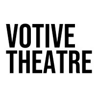 VotiveTheatre (@votivetheatre) 's Twitter Profile