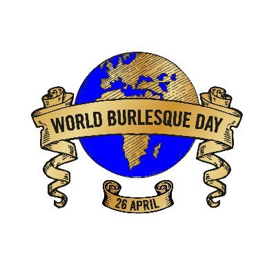 🌎World Burlesque Day by @sapphiramusic - Connecting 80 countries on 26 April. Join our World Record Attempt 21st April https://t.co/m0LmIW3Mmw