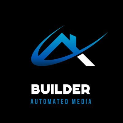 BAM Builder Automated Media