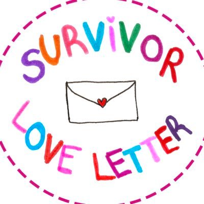 #SurvivorLoveLetter is a call to survivors of sexual violence & their loved ones to publicly celebrate their lives.