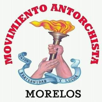 Movimiento Antorchista en Morelos 🔥