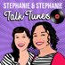 Stephanie & Stephanie Talk Tunes Podcast (@stephaniestalk) Twitter profile photo