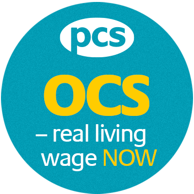 PCS members in OCS fighting for the real living wage now