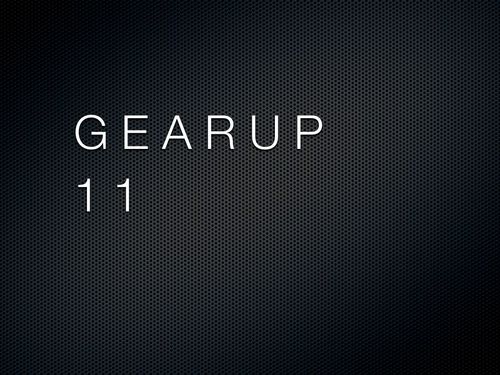 Gear Head (n.) Someone who collects the latest, coolest, most efficient, and technologically advanced gadgets for their sport, interest, or hobby.