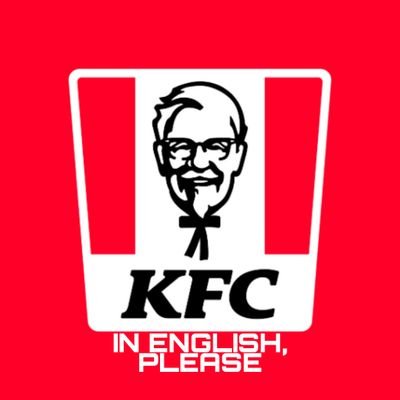 kfc_es_en's profile picture. Official english translator of @KFC_ES // You can tag me in any post in spanish and I will translate it into English, it's an honor to help