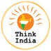 Think India 🇮🇳 (@thinkindiaorg) Twitter profile photo