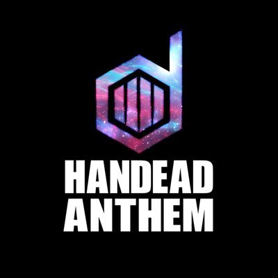 HANDEAD ANTHEM