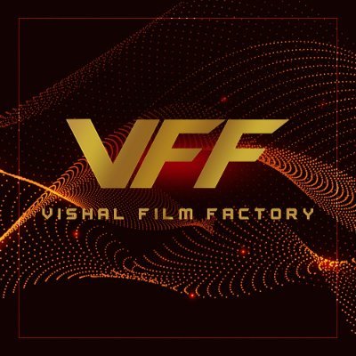 Movie Production Company Founded by @Vishalkofficial - Tweets are from Digital Head of VFF