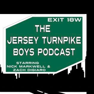 Two guys from New Jersey talking New York sports weekly. Hosted by @markwellnick and @zachdigiaro. Follow us on Instagram @JerseyTurnpikeBoysPodcast