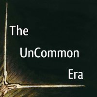 The UnCommon Era(@TheUnCommonEra) 's Twitter Profile Photo