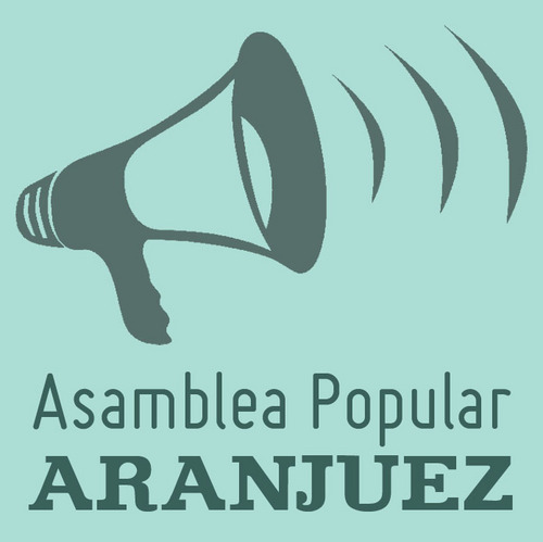 Asamblea Popular de Aranjuez por una Democracia Real Ya