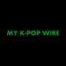 MY K-POP WIRE (@mykpopwire) Twitter profile photo MY K-POP WIRE (@mykpopwire) Twitter profile photo