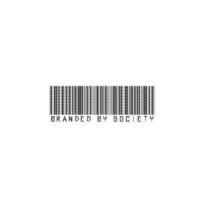 Branded By Society